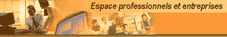 Espace entreprises
